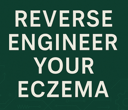 Learn to Reverse Engineer Your Eczema! (Adults)
